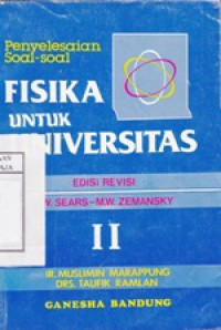 Penyelesaian Soal - Soal Fisika Untuk Universitas II