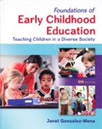 Image of Foundations of early childhood education: teaching children in a diverse society