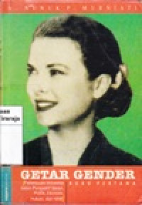 Image of Getar Gender: Perempuan Indonesia dalam Perspektif Sosial, Politik Ekonomi, Hukum, dan Ham: Jil. 1