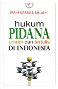Image of Hukum Pidana Umum Dan Tertulis Di Indonesia