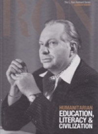 Humanitarian education, literacy & civilization