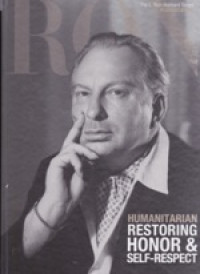 Humanitarian: restoring honor & self-respect