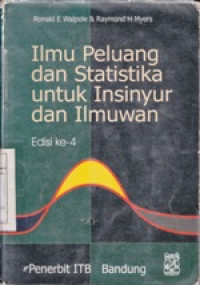 Ilmu Peluang dan Statistik Untuk Insinyur dan Ilmuwan