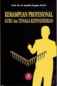 Image of Kemampuan Profesional Guru Dan Tenaga Kependidikan
