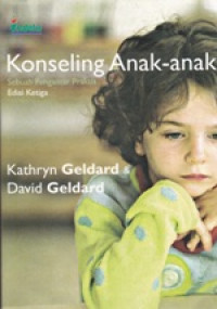 Konseling Anak-anak Sebuah Pengantar Praktis