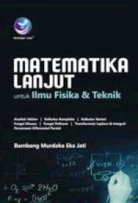 Image of Matematika Lanjut Untuk Ilmu Fisika & Teknik
