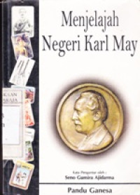 Menjelajah Negeri Karl May