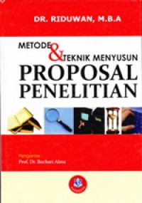 Image of Metode & Teknik Menyusun Proposal Penelitian