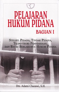 Pelajaran Hukum Pidana: Jil. 1