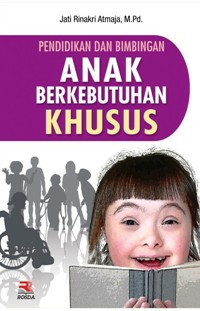 Image of Pendidikan dan Bimbingan Anak Berkebutuhan Khusus