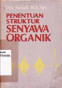 Penentuan Struktur Senyawa Organik