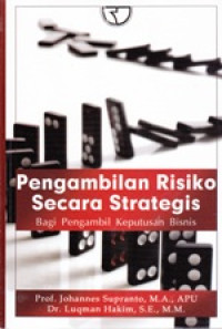 Image of Pengambilan Risiko Secara Strategis Bagi Pengambilan Keputusan Bisnis