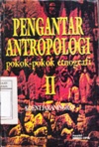 Image of Pengantar Antropologi 2 : Pokok - Pokok Etnografi