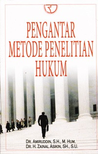 Pengantar Metode Penelitian Hukum