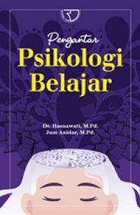 Pengantar Psikologi Belajar