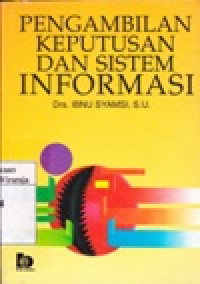 Image of Pengambilan Keputusan dan Sistem Informasi