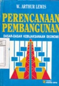 Image of Perencanaan Pembangunan : Dasar - Dasar Kebijaksanaan Ekonomi
