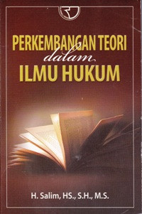 Image of Perkembangan teori dalam ilmu hukum