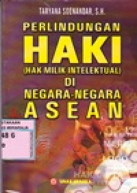 Perlindungan Haki di Negara-negara ASEAN