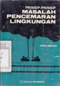 Prinsip - Prinsip Masalah Pencemaran Lingkungan