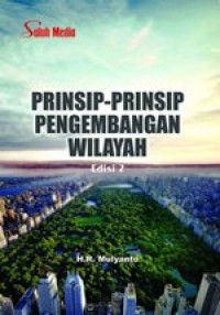 Prinsip- Prinsip Pengembangan Wilayah