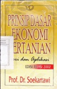 Image of Prinsip Dasar Ekonomi Pertanian : Teori dan Aplikasinya