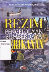 Image of Rezim Pengelolaan Sumberdaya Perikanan