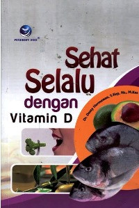 Sehat Selalu Dengan Vitamin D