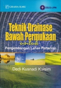 Image of Teknik Drainase Bawah Permukaan untuk Pengembangan Lahan Pertanian